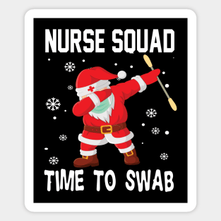 Nurse squad time to swab 2020 funny nurse christmas gift Magnet